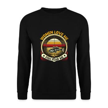 Women Love Me Fish Fear Me Fishing Angler Fisherma - Unisex Sweatshirt - black - Front - Alina (178cm) & Michal (187cm)