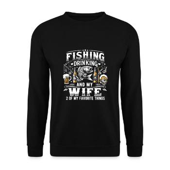 Pêche Boire Et Ma Femme 3 De Mes Minces Préférés - Sweat-shirt Unisexe - noir - Devant - Alina (178cm) & Michal (187cm)