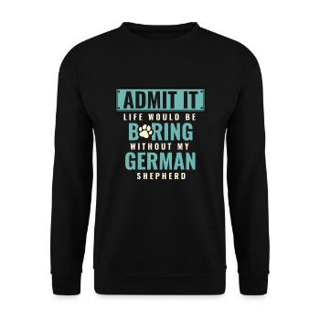 Admettez-le, la vie serait ennuyeuse sans mon anglais allemand. - Sweat-shirt Unisexe - noir - Devant - Alina (178cm) & Michal (187cm)