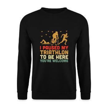 J’ai mis mon triathlon en pause pour être ici, vous êtes les bienvenus Tr - Sweat-shirt Unisexe - noir - Devant - Alina (178cm) & Michal (187cm)