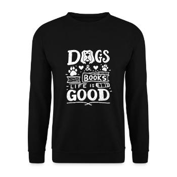 Hunde & Bücher Das Leben ist gut Buch Bücherwurm - Unisex Pullover - Schwarz - Vorne - Alina (178cm) & Michal (187cm)