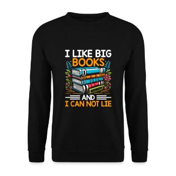 Ich mag große Bücher und ich kann nicht lügen, Bücherwurm - Unisex Pullover - Schwarz - Vorne - Alina (178cm) & Michal (187cm)