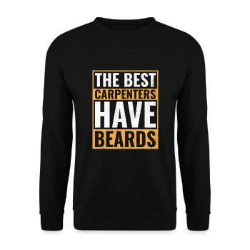 Les meilleurs menuisiers ont des barbes Barbe de charpentier - Sweat-shirt Unisexe - noir - Devant - Alina (178cm) & Michal (187cm)