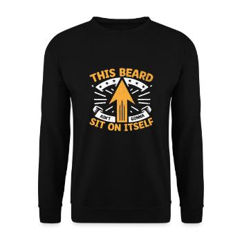 Cette barbe ne va pas s’asseoir sur elle-même Poils du visage - Sweat-shirt Unisexe - noir - Devant - Alina (178cm) & Michal (187cm)
