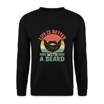Life Is Better With A Beard Bearded Beards Man - Unisex Sweatshirt - black - Front - Alina (178cm) & Michal (187cm)