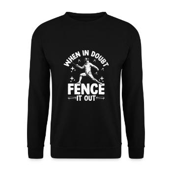 When In Doubt Fence It Out Sword Epee Fencing - Unisex Sweatshirt - black - Front - Alina (178cm) & Michal (187cm)