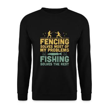 Fencing Solves Most Of My Problems Fishing Solves - Unisex Sweatshirt - black - Front - Alina (178cm) & Michal (187cm)