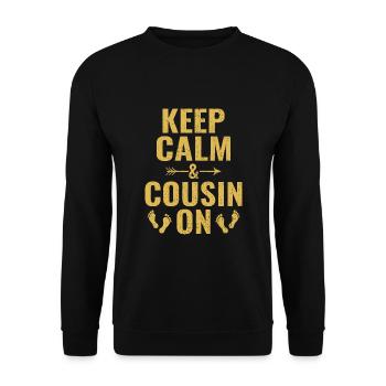 Keep Calm And Cousin On Family Reunion Cousins - Unisex Sweatshirt - black - Front - Alina (178cm) & Michal (187cm)