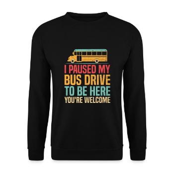 J’ai interrompu mon trajet en bus pour être ici, vous êtes les bienvenus - Sweat-shirt Unisexe - noir - Devant - Alina (178cm) & Michal (187cm)