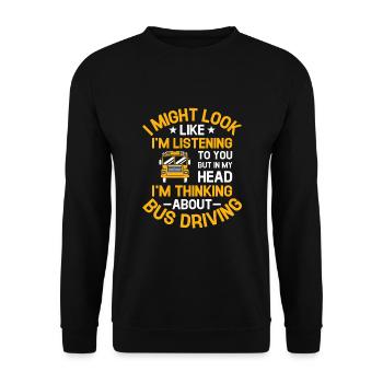 Mais dans ma tête, je pense à la conduite en bus - Sweat-shirt Unisexe - noir - Devant - Alina (178cm) & Michal (187cm)