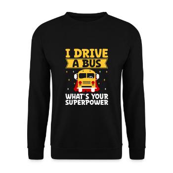 Ich fahre einen Bus, was ist deine Superkraft Schulbusfahrer - Unisex Pullover - Schwarz - Vorne - Alina (178cm) & Michal (187cm)