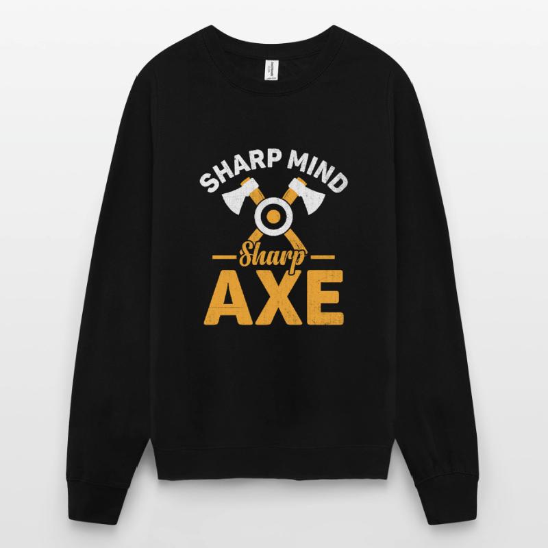Sharp Mind Sharp Axe Throwing Hatchet Thrower Sweat-shirt Unisexe