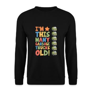 I'm This Many Garbage Trucks Old 6 Years Old - Unisex Sweatshirt - black - Front - Alina (178cm) & Michal (187cm)