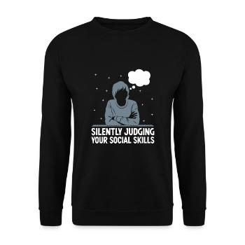 Beurteilen Sie im Stillen Ihre sozialen Fähigkeiten Sprüche für - Unisex Pullover - Schwarz - Vorne - Alina (178cm) & Michal (187cm)