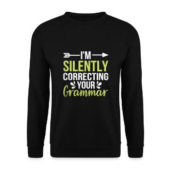 Ich korrigiere im Stillen deinen Grammatik-Sarkasmus - Unisex Pullover - Schwarz - Vorne - Alina (178cm) & Michal (187cm)