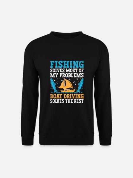 Angeln löst die meisten meiner Probleme Bootfahren löst - Unisex Pullover - Schwarz