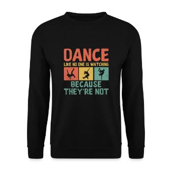 dansent comme si personne ne regardait parce qu’ils ne le sont pas - Sweat-shirt Unisexe - noir - Devant - Alina (178cm) & Michal (187cm)