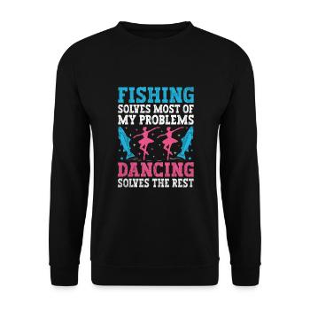 Angeln löst die meisten meiner Probleme Tanzen löst - Unisex Pullover - Schwarz - Vorne - Alina (178cm) & Michal (187cm)