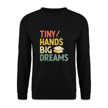 Tiny Hands Big Dreams School Teacher Students - Unisex Sweatshirt - black - Front - Alina (178cm) & Michal (187cm)