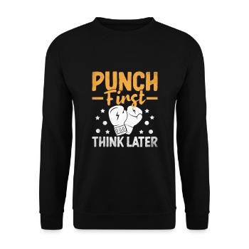 Coup de poing D’abord Penser Plus tard Boxeur Sports Force - Sweat-shirt Unisexe - noir - Devant - Alina (178cm) & Michal (187cm)