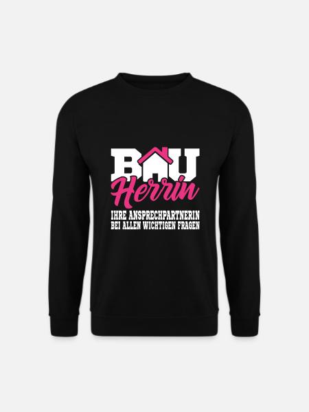 Bauherrin Shirt Geschenk für Bauherrin Hausbau - Unisex Pullover - Schwarz