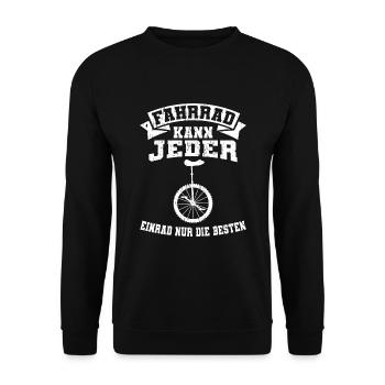 Fahrrad kann jeder Einrad nur die besten Einrad - Unisex Pullover - Schwarz - Vorne - Alina (178cm) & Michal (187cm)