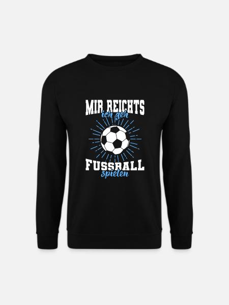 Mir reichts ich gehe Fussball spielen - Unisex Pullover - Schwarz