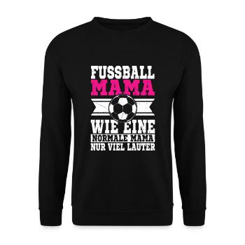 Soccer mom -Like a normal mom, just louder - Unisex Sweatshirt - black - Front - Alina (178cm) & Michal (187cm)