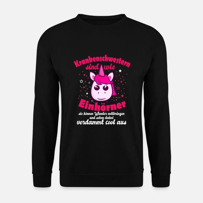 Lustiger Krankenschwester Spruch Einhorn Geschenki - Unisex Pullover - Schwarz