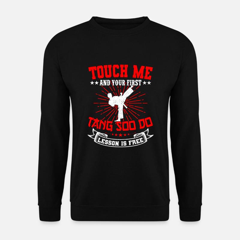 Tang Soo Do Spruch Geschenk - Unisex Pullover - Schwarz