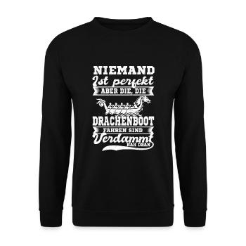 Lustiger Drachenboot Spruch Niemand ist perfekt - Unisex Pullover - Schwarz - Vorne - Alina (178cm) & Michal (187cm)