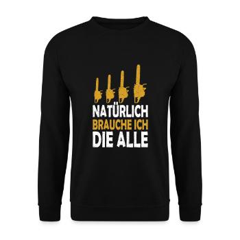 Holzfäller Kettensäge Spruch Geschenk - Unisex Pullover - Schwarz - Vorne - Alina (178cm) & Michal (187cm)