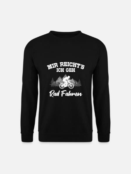 Mir Reichts Ich Geh Rad Fahren Fahrrad Spruch - Unisex Pullover - Schwarz