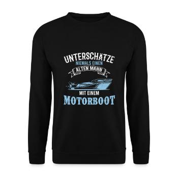 Motorboot Spruch alter Mann Boot Geschenk - Unisex Pullover - Schwarz - Vorne - Alina (178cm) & Michal (187cm)