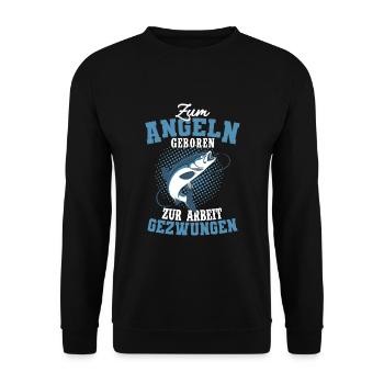 Zum Angeln Geboren Angler lustiger Spruch Fischer - Unisex Pullover - Schwarz - Vorne - Alina (178cm) & Michal (187cm)