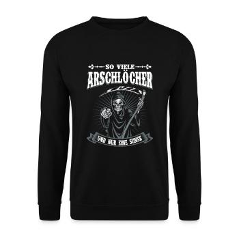 So Viele Arschlöcher Und Nur Eine Sense - Unisex Pullover - Schwarz - Vorne - Alina (178cm) & Michal (187cm)
