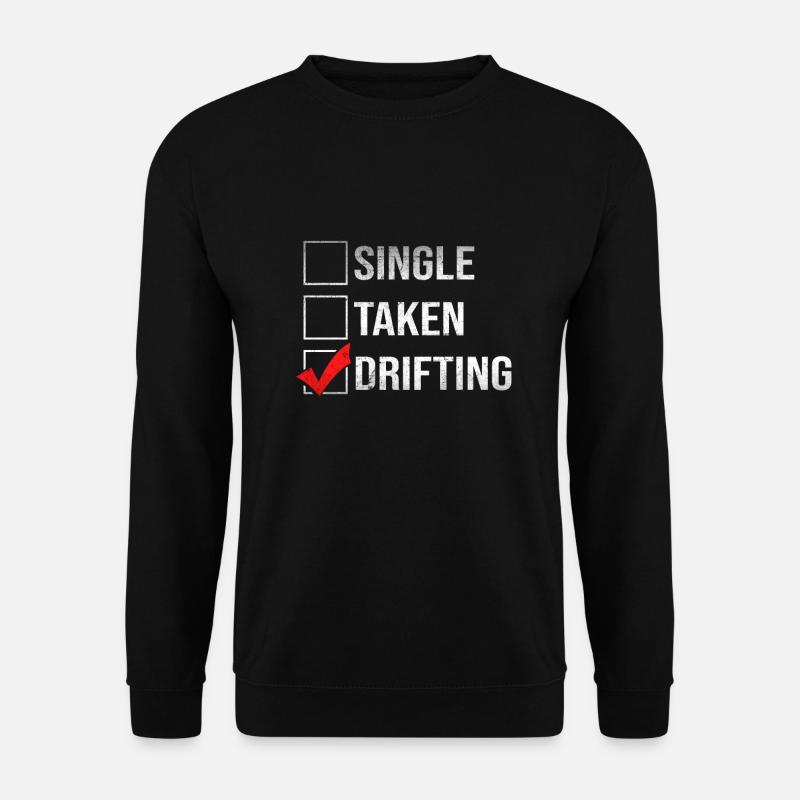 Dérive à une seule prise de voiture Dérive de course - Sweat-shirt Unisexe - noir