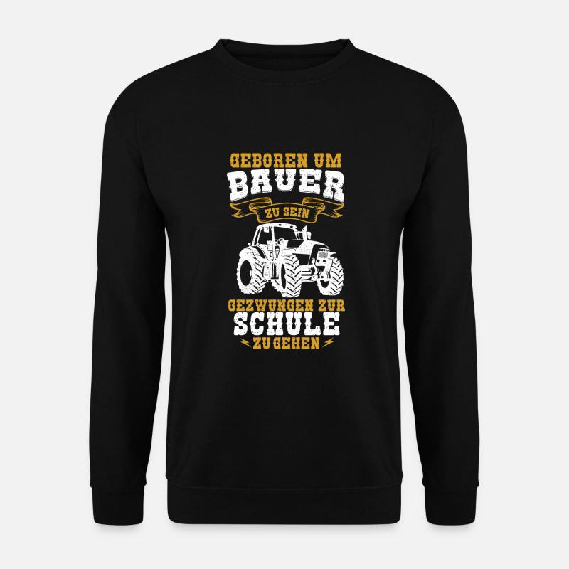 Landwirtschaft Junge Traktor Spruch Geschenk - Unisex Pullover - Schwarz