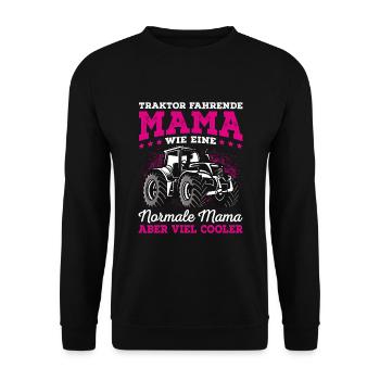 Traktor fahrende Mama Spruch Landwirtin - Unisex Pullover - Schwarz - Vorne - Alina (178cm) & Michal (187cm)