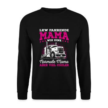 LKW Mama Trucker Babe Spruch Truckerin - Unisex Pullover - Schwarz - Vorne - Alina (178cm) & Michal (187cm)