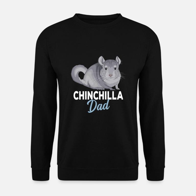 Chinchilla Dad Dad Gift - Unisex Sweatshirt - black