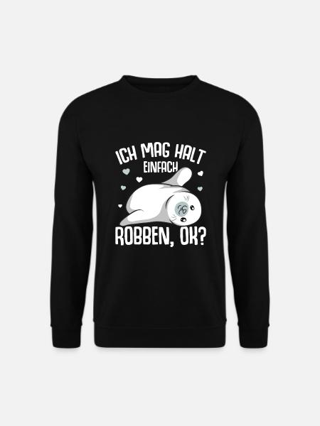 Robbe Ich mag halt Robben Seehund Seelöwe - Unisex Pullover - Schwarz