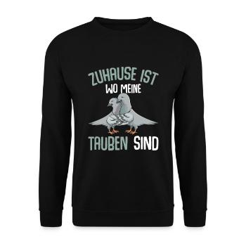 Zuhause ist wo meine Tauben sind Taube - Unisex Pullover - Schwarz - Vorne - Alina (178cm) & Michal (187cm)