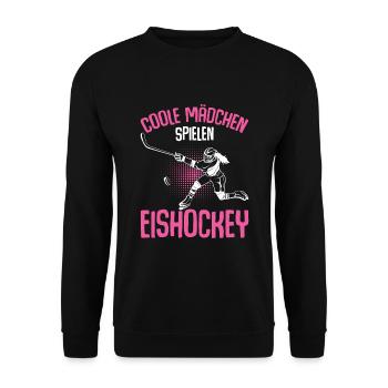 Coole Mädchen spielen Eishockey Hockey - Unisex Pullover - Schwarz - Vorne - Alina (178cm) & Michal (187cm)