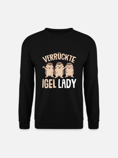 Verrückte Igel Lady Igel Damen - Unisex Pullover - Schwarz