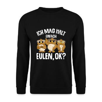 Ich mag halt Eulen Kinder Mädchen Eule - Unisex Pullover - Schwarz - Vorne - Alina (178cm) & Michal (187cm)