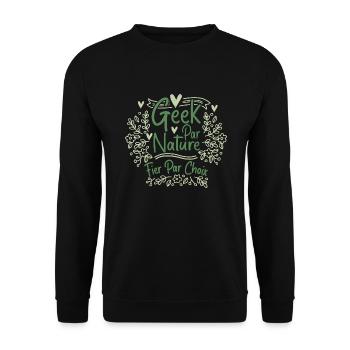 Geek Par Nature, Fier Par Choix - Sweat-shirt Unisexe - noir - Devant - Alina (178cm) & Michal (187cm)