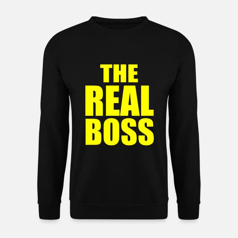The real boss - Unisex Sweatshirt - black