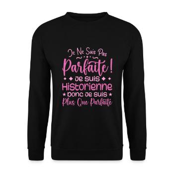 Ein mehr als perfekter Historiker, ein Traumberuf - Unisex Pullover - Schwarz - Vorne - Alina (178cm) & Michal (187cm)