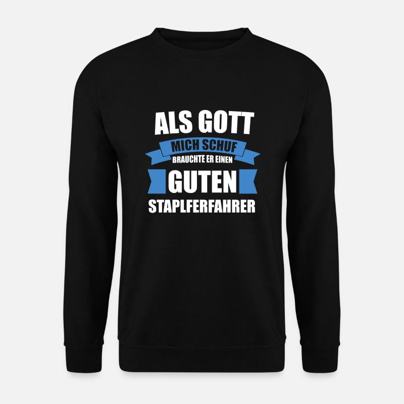 Stapler Staplerfahrer Geschenk - Unisex Pullover - Schwarz